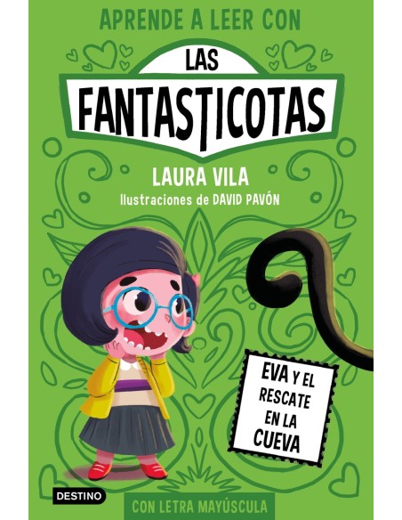 Aprende a leer con Las Fantasticotas 4 Eva y el rescate en la cueva