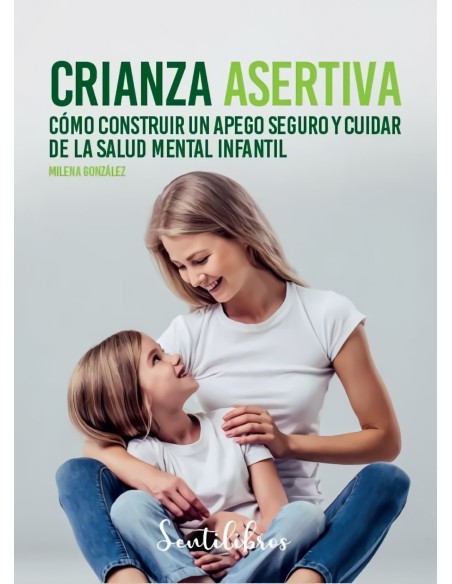 CRIANZA ASERTIVA