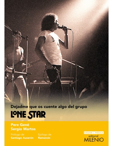 Dejadme que os cuente algo del grupo Lone Star