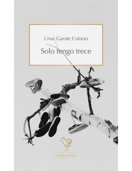 SOLO TENGO TRECE