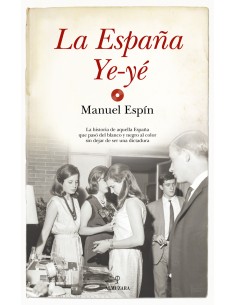 La Espana Ye ye