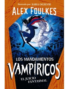 Los mandamientos vampiricos 2 El juicio fantasmal