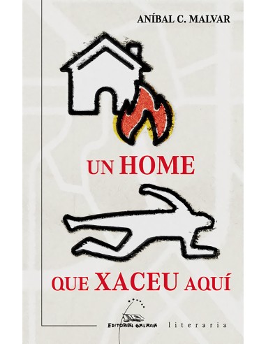 Un home que xaceu aqui