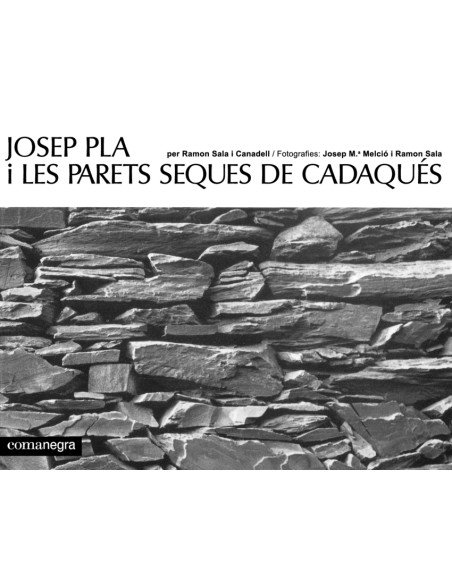 Josep Pla i les parets seques de Cadaques