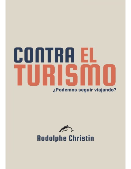 Contra el turismo