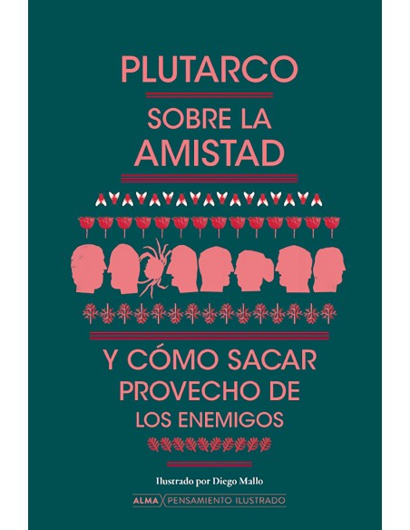 Sobre la amistad y como sacar provecho de los enemigos