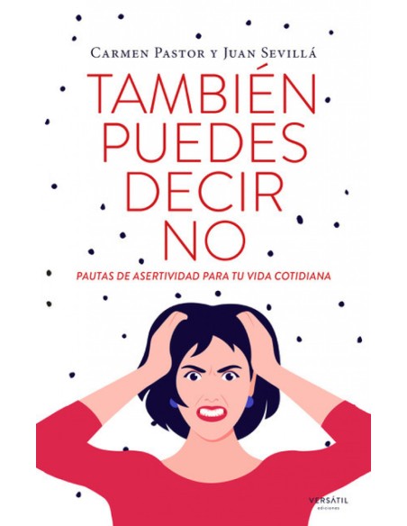 TAMBIEN PUEDES DECIR NO