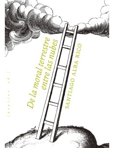 De la moral terrestre entrer las nubes