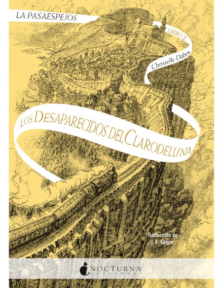 La Pasaespejos 2 Los desaparecidos del Clarodeluna