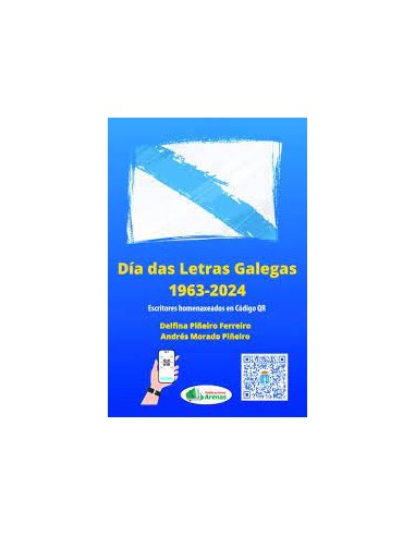 DIA DAS LETRAS GALEGAS 1963 2024 ESCRITORES EN CODIGO QR