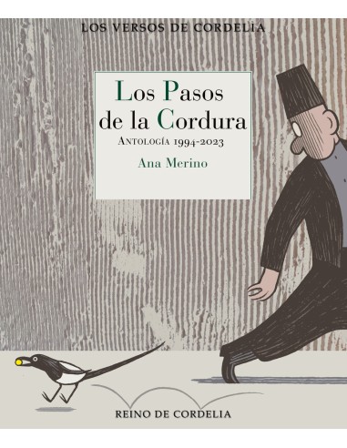 Los pasos de la cordura