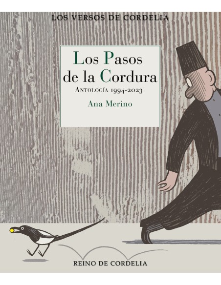 Los pasos de la cordura