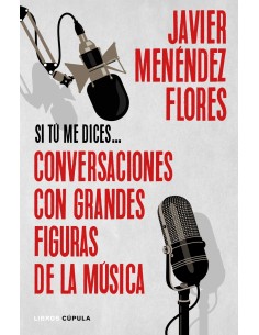 Conversaciones con grandes figuras de la musica