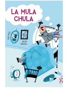 La mula chula