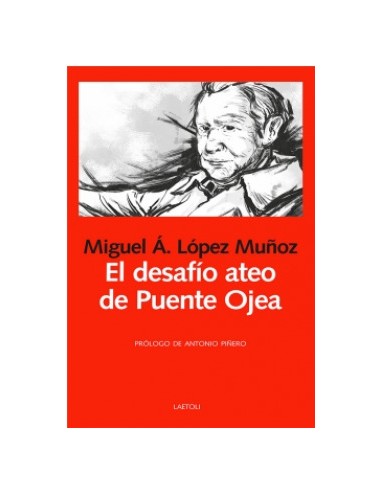 El desafio ateo de Puente Ojea