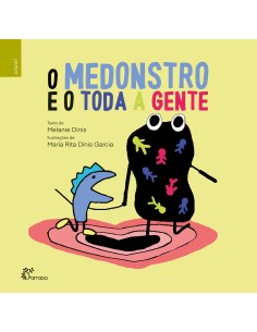 O Medonstro e o Toda a Gente