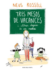 Tres mesos de vacances