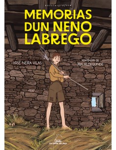 Memorias dun neno labrego