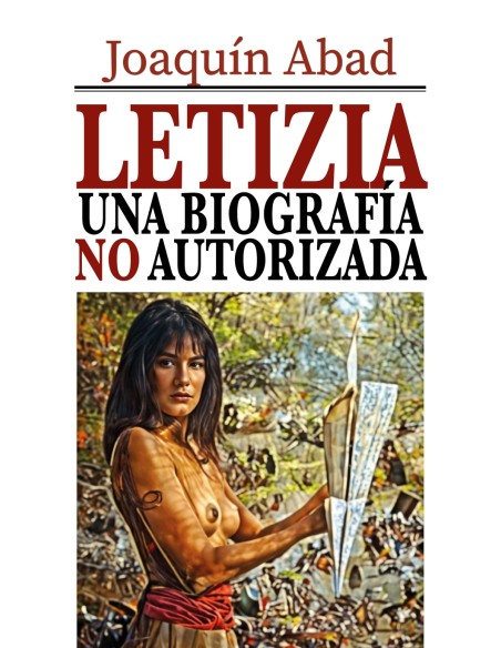 Letizia una biografia no autorizada