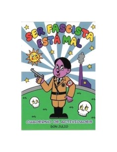 SER FASCISTA ESTA MAL