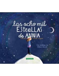 Las ocho mil estrellas de Annia