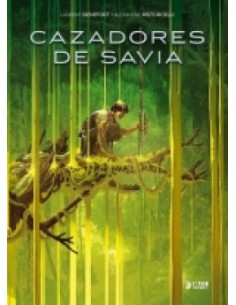 CAZADORES DE SAVIA