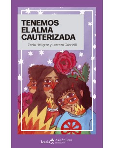 Tenemos el alma cauterizada