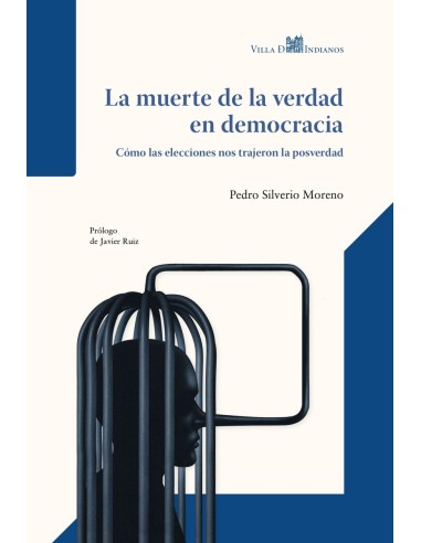 La muerte de la verdad en democracia
