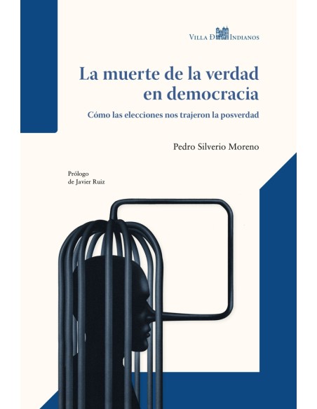 La muerte de la verdad en democracia