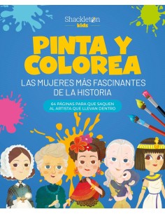 Pinta y colorea las mujeres mas fascinantes de la historia