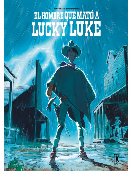 El hombre que mato a Lucky Luke