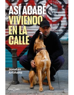 Asi acabe viviendo en la calle