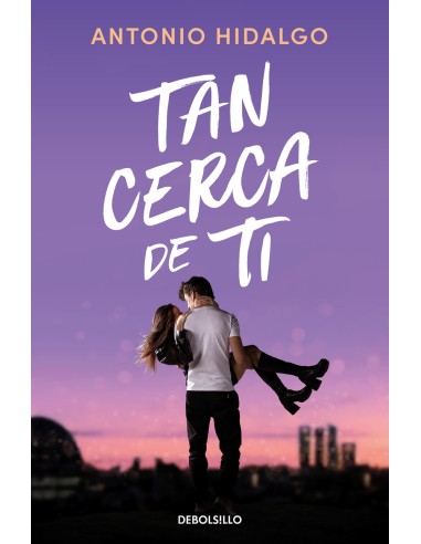 Tan cerca de ti Cerca de ti 1