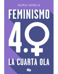 Feminismo 40 La cuarta ola