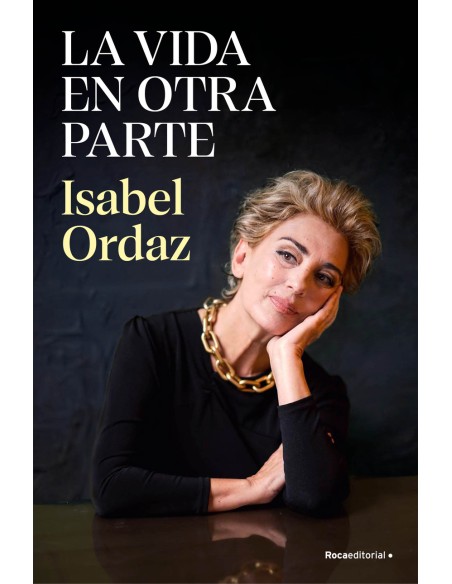 La vida en otra parte