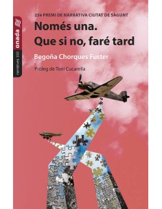 Nomes una Que si no fare tard