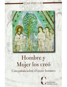 Hombre y mujer los creo