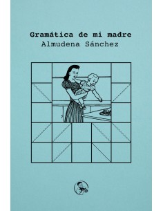 Gramatica de mi madre
