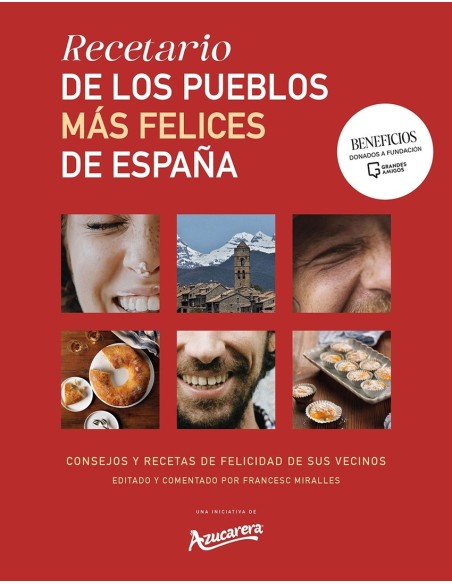 Recetario de los pueblos mas felices de Espana