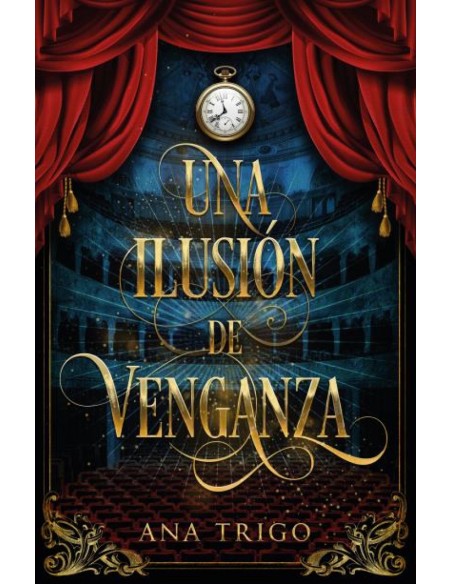 Una ilusion de venganza