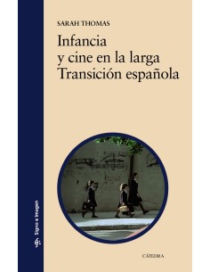 Infancia y cine en la larga Transicion espanola