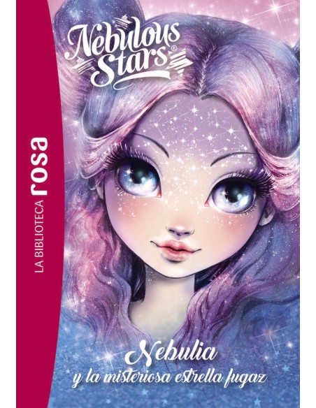 La biblioteca rosa Nebulous Stars 1 Nebulia y la misteriosa estrella fugaz