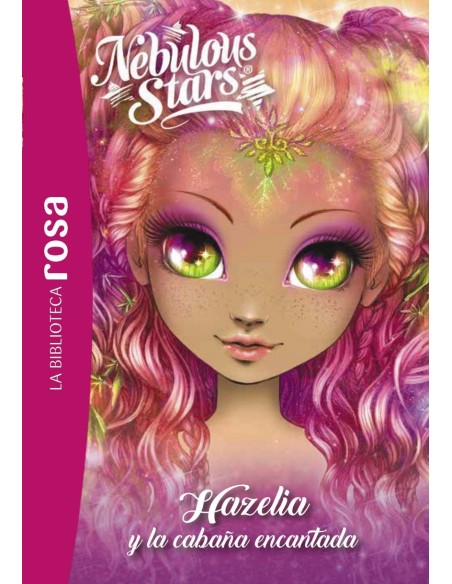 La Biblioteca Rosa Nebulous Stars 2 Hazelia y la cabana encantada