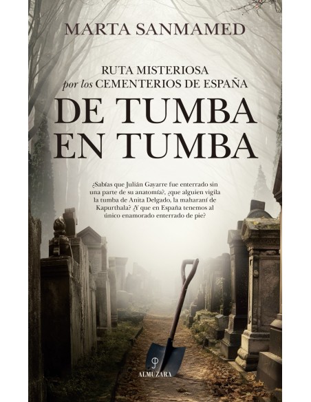 RUTA MISTERIOSA POR LOS CEMENTERIOS DE ESPANA