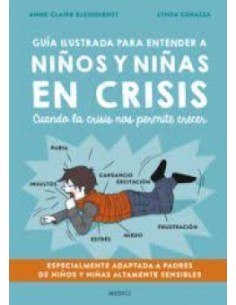 Guia ilustrada para entender a ninos y ninas en crisis