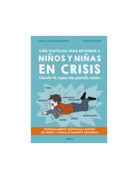 Guia ilustrada para entender a ninos y ninas en crisis