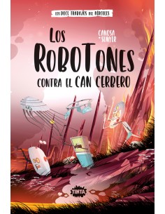 Los Robotones contra el can Cerbero