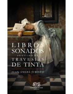 Libros sonados seguido de Travesias de tinta