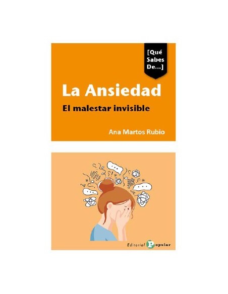LA ANSIEDAD EL MALESTAR INVISIBLE