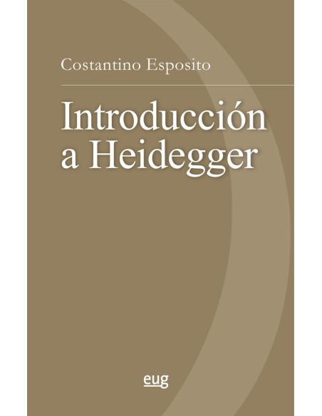 INTRODUCCION A HEIDEGGER